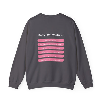 "Daily Affirmations" Sweatshirt