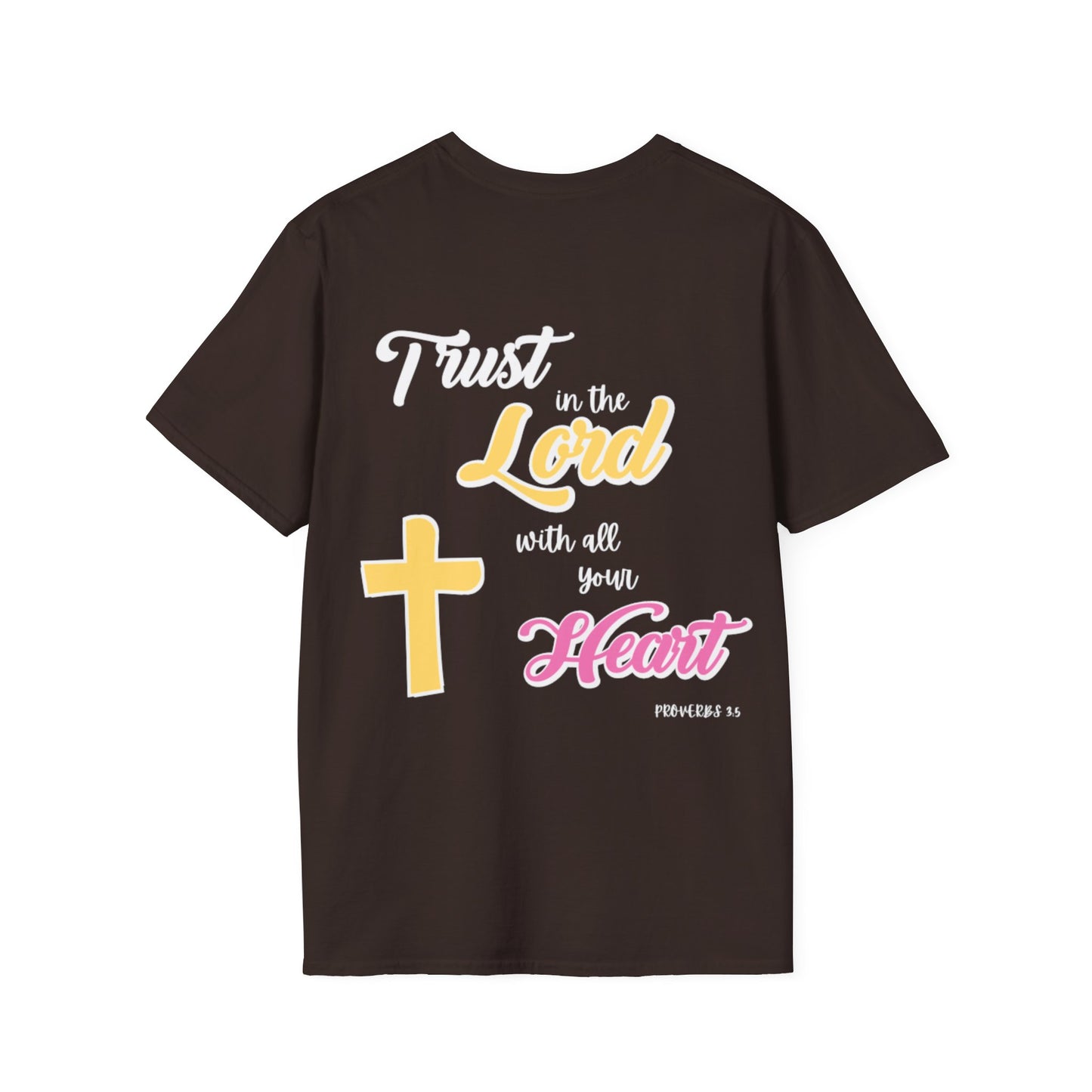 "Trust In The Lord" T-Shirt