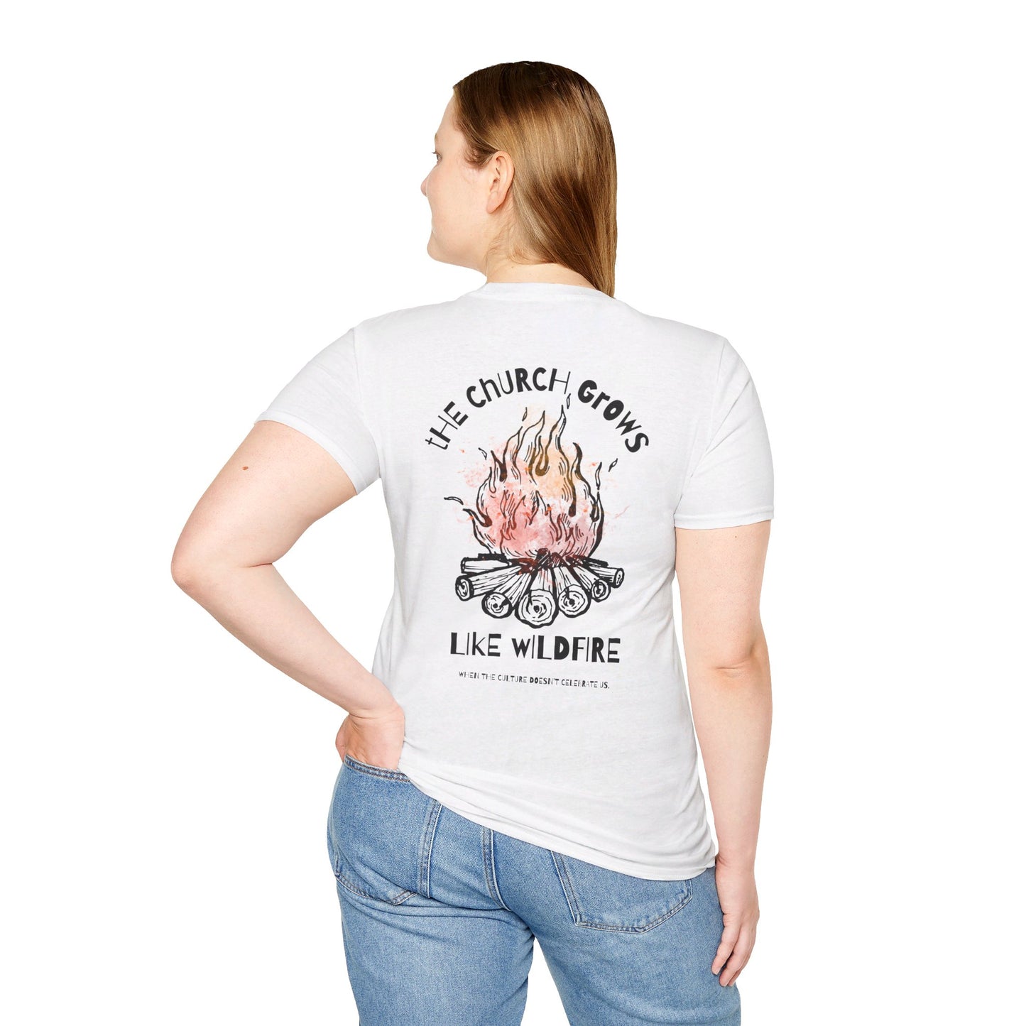 "The Church Grows Like Wildfire" T-Shirt