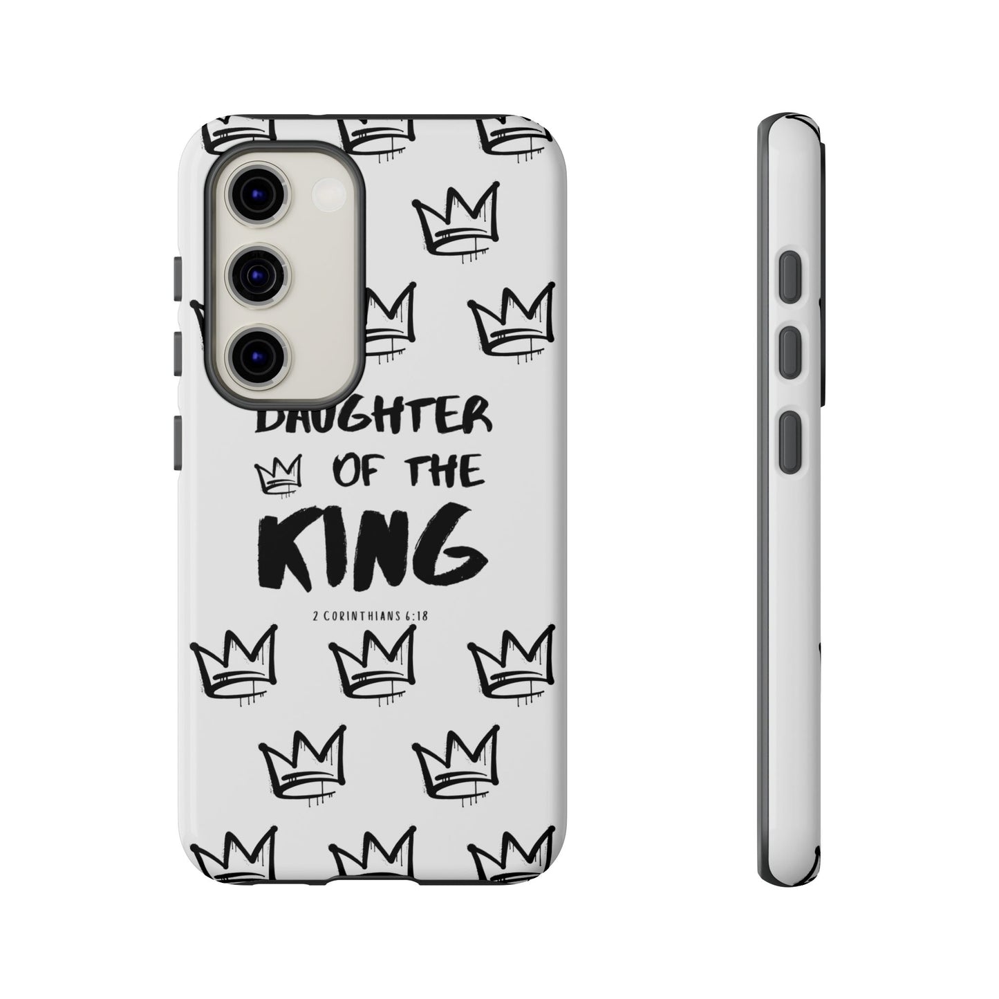 "Daughter of the King" Phone Case