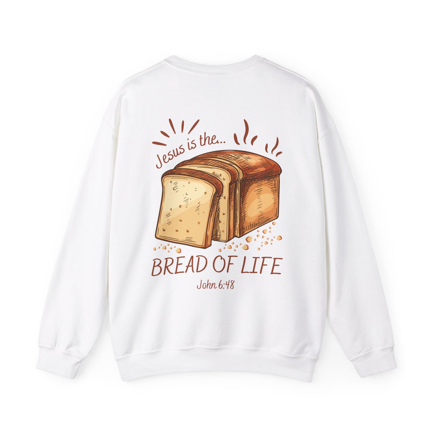 "Bread of Life" Sweatshirt