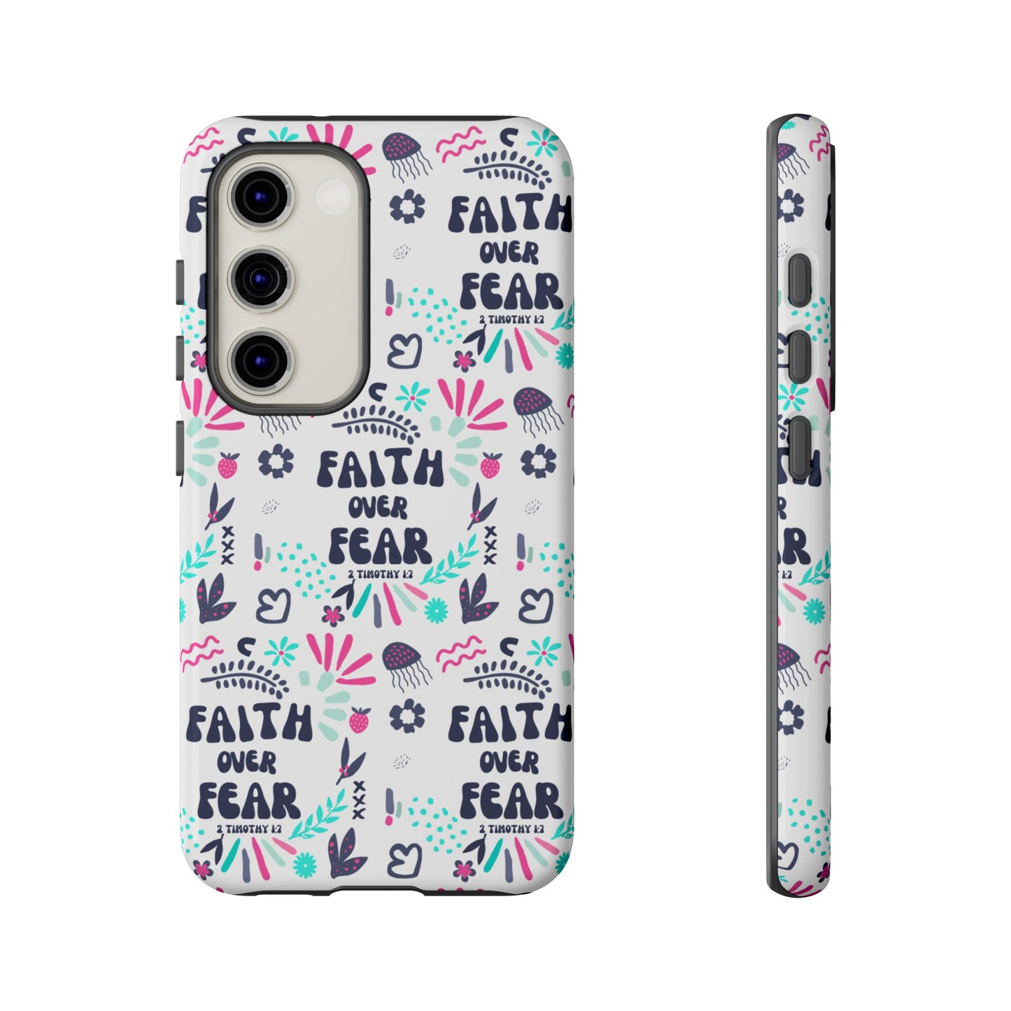 "Faith Over Fear" Phone Case