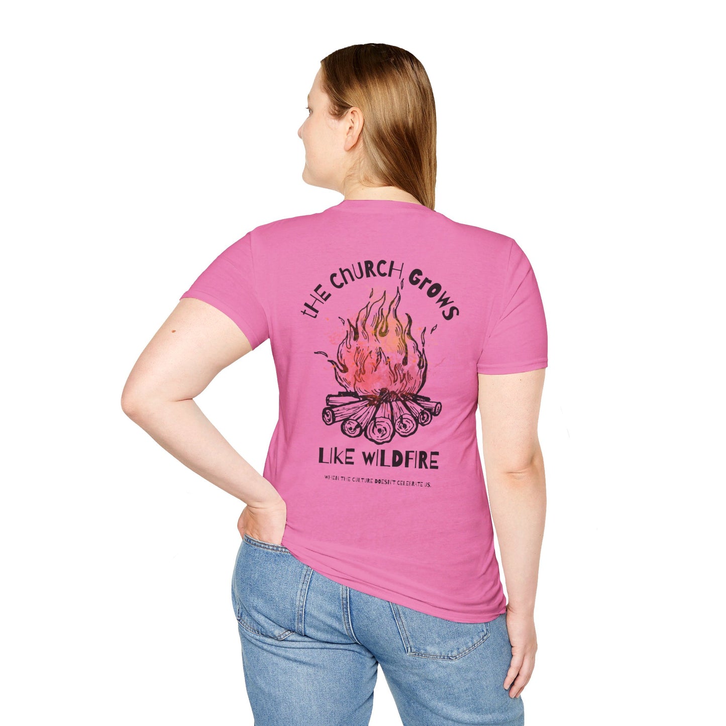 "The Church Grows Like Wildfire" T-Shirt