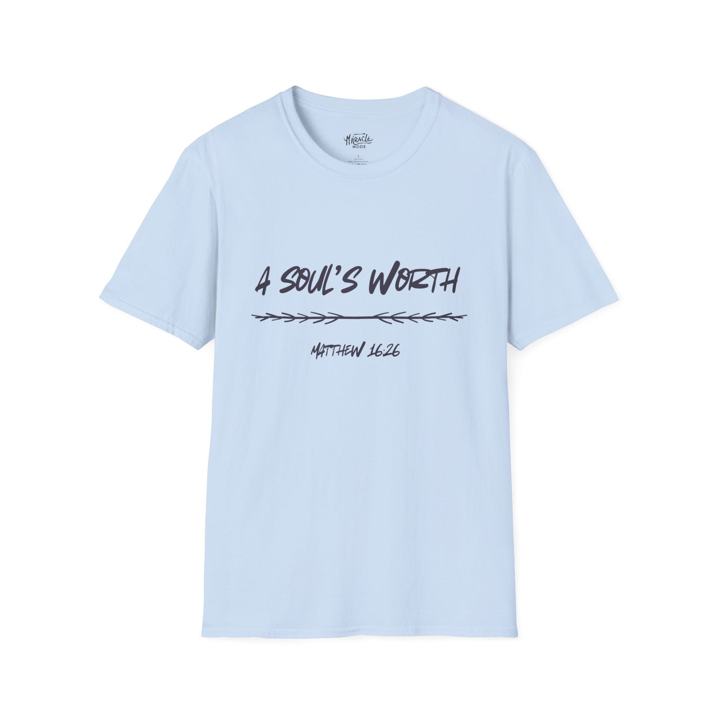 "A Soul's Worth" T-Shirt