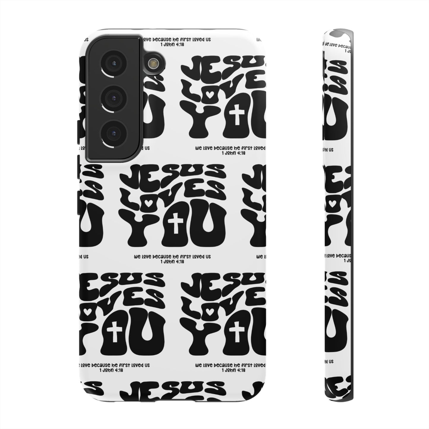 "Jesus Loves You" Phone Case