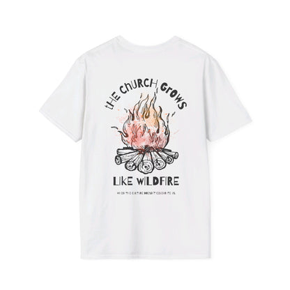 "The Church Grows Like Wildfire" T-Shirt