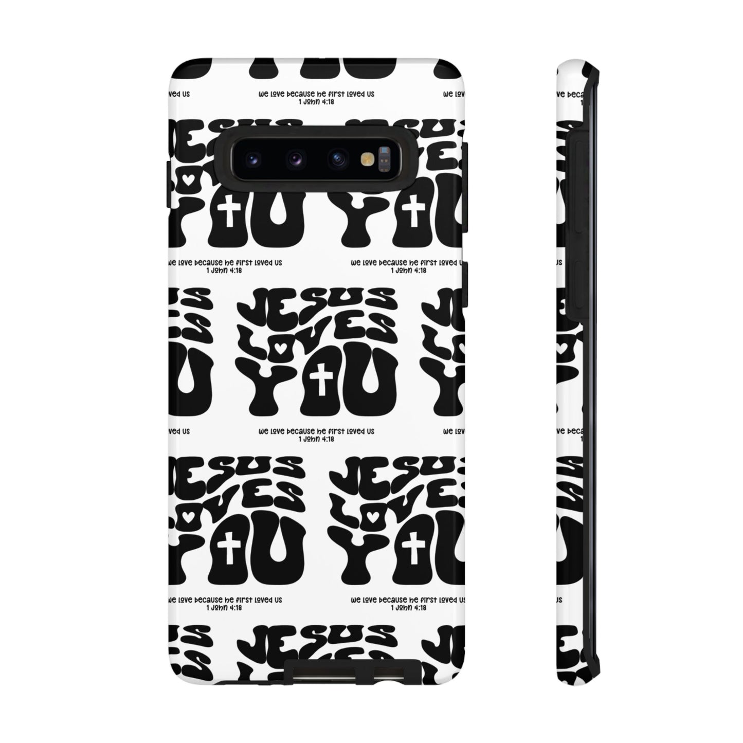 "Jesus Loves You" Phone Case