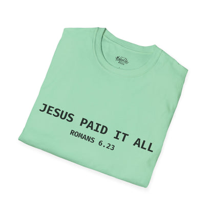 "Jesus Paid It All" T-Shirt