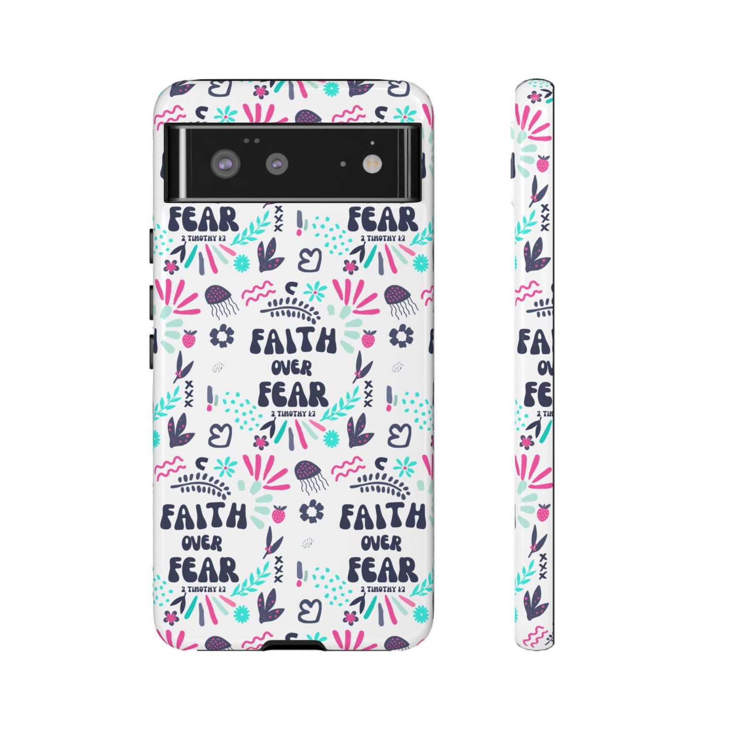 "Faith Over Fear" Phone Case