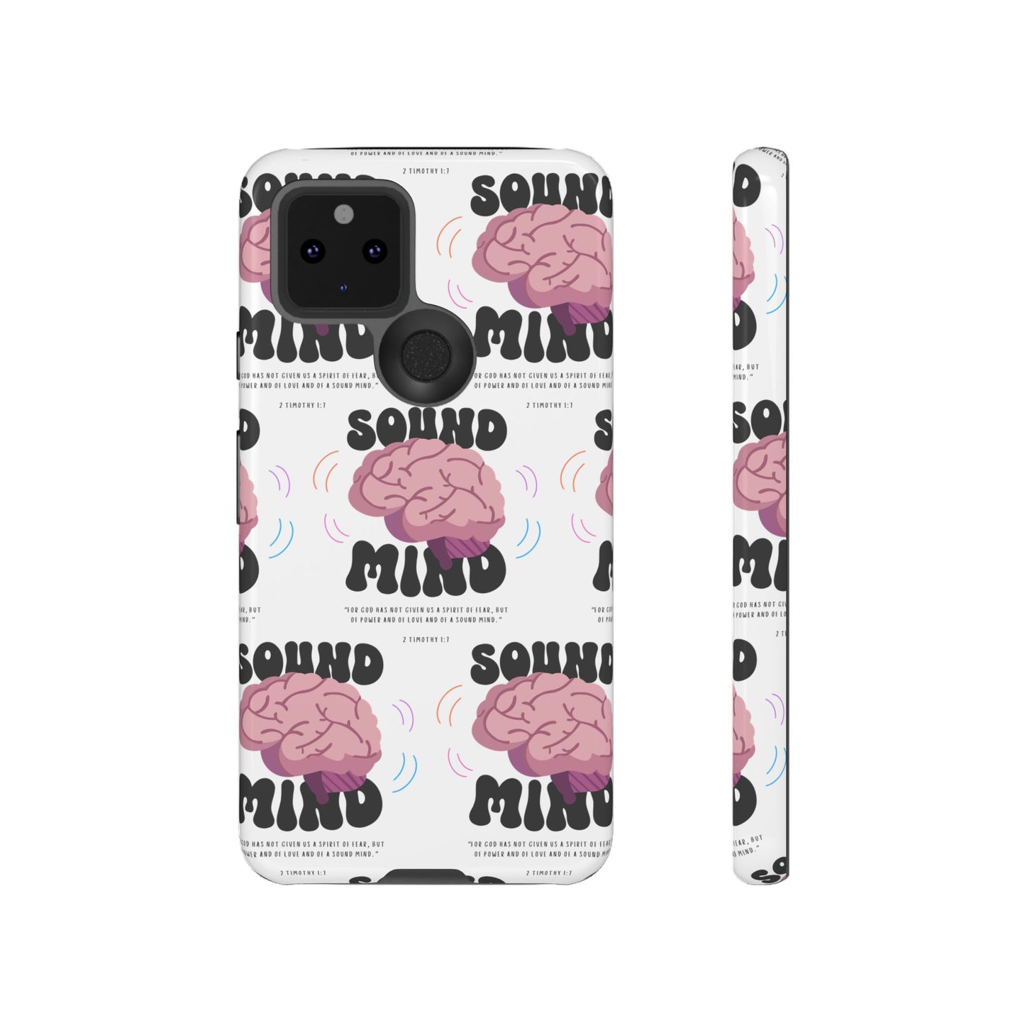 "Sound Mind" Phone Case