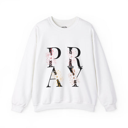 "Pray" Sweatshirt