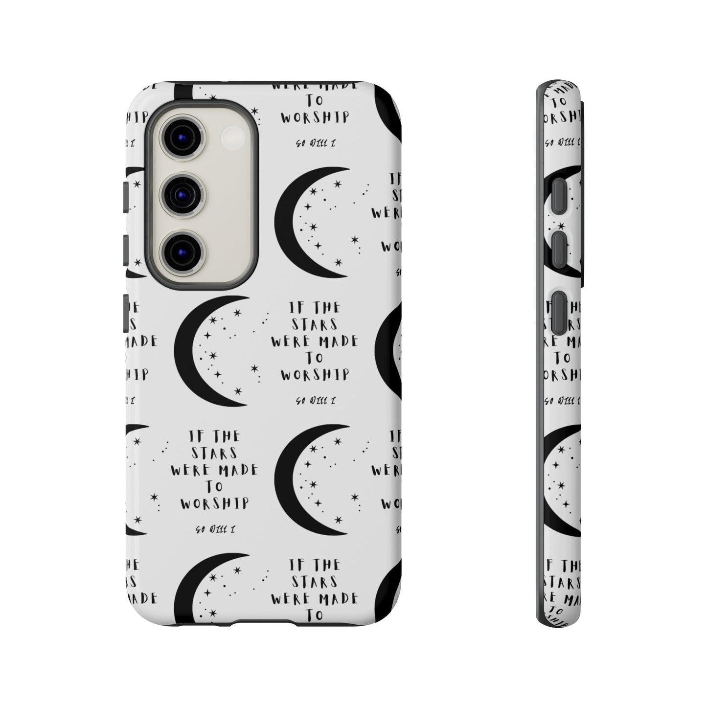 "If The Stars Were Made To Worship" Phone Case