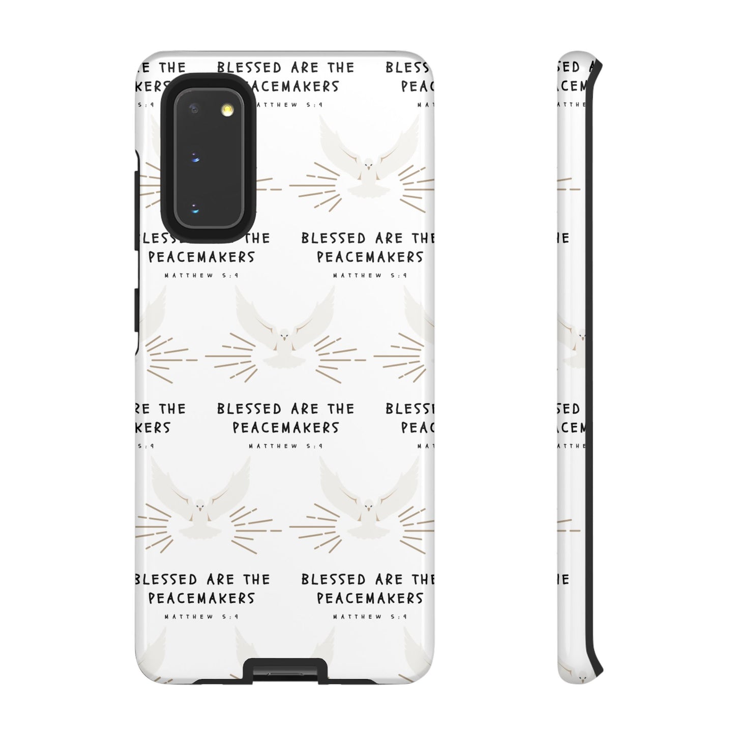 "Blessed Are The Peacemakers" Phone Case