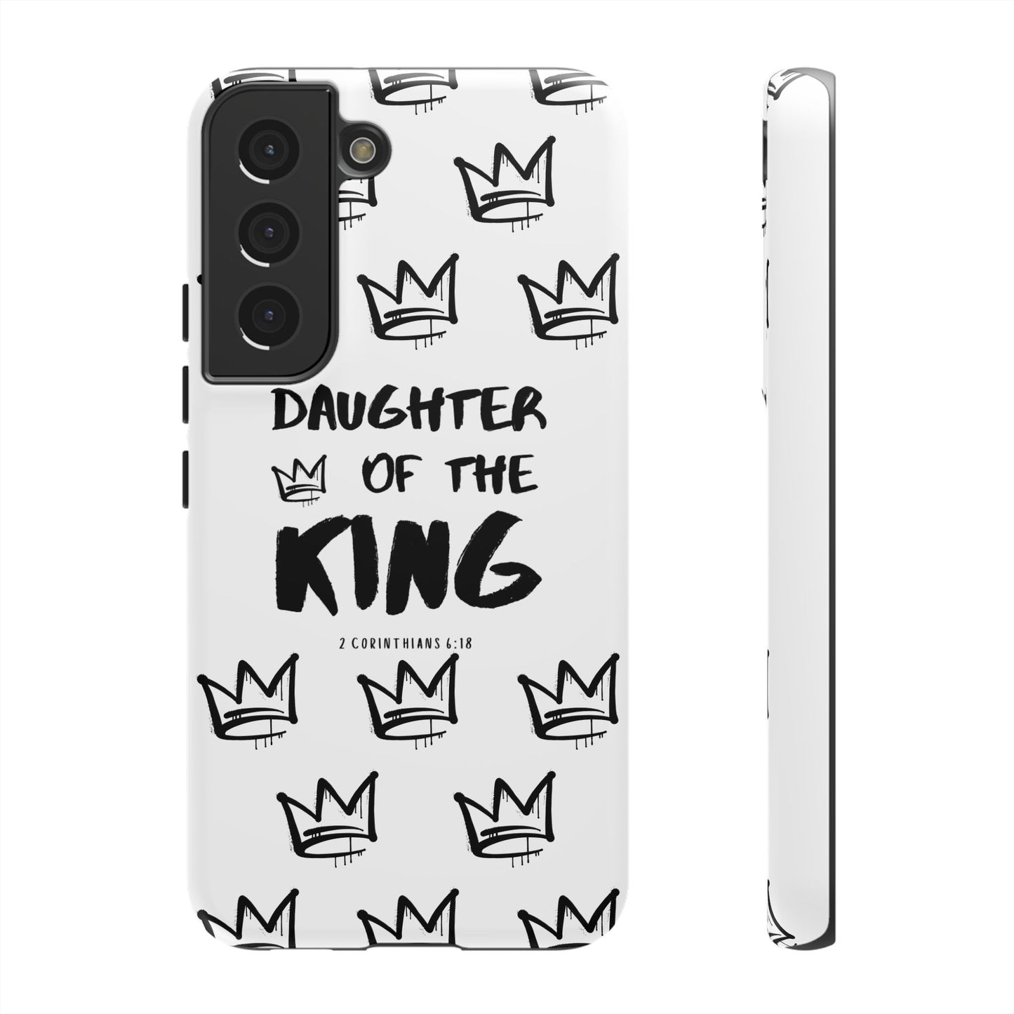 "Daughter of the King" Phone Case