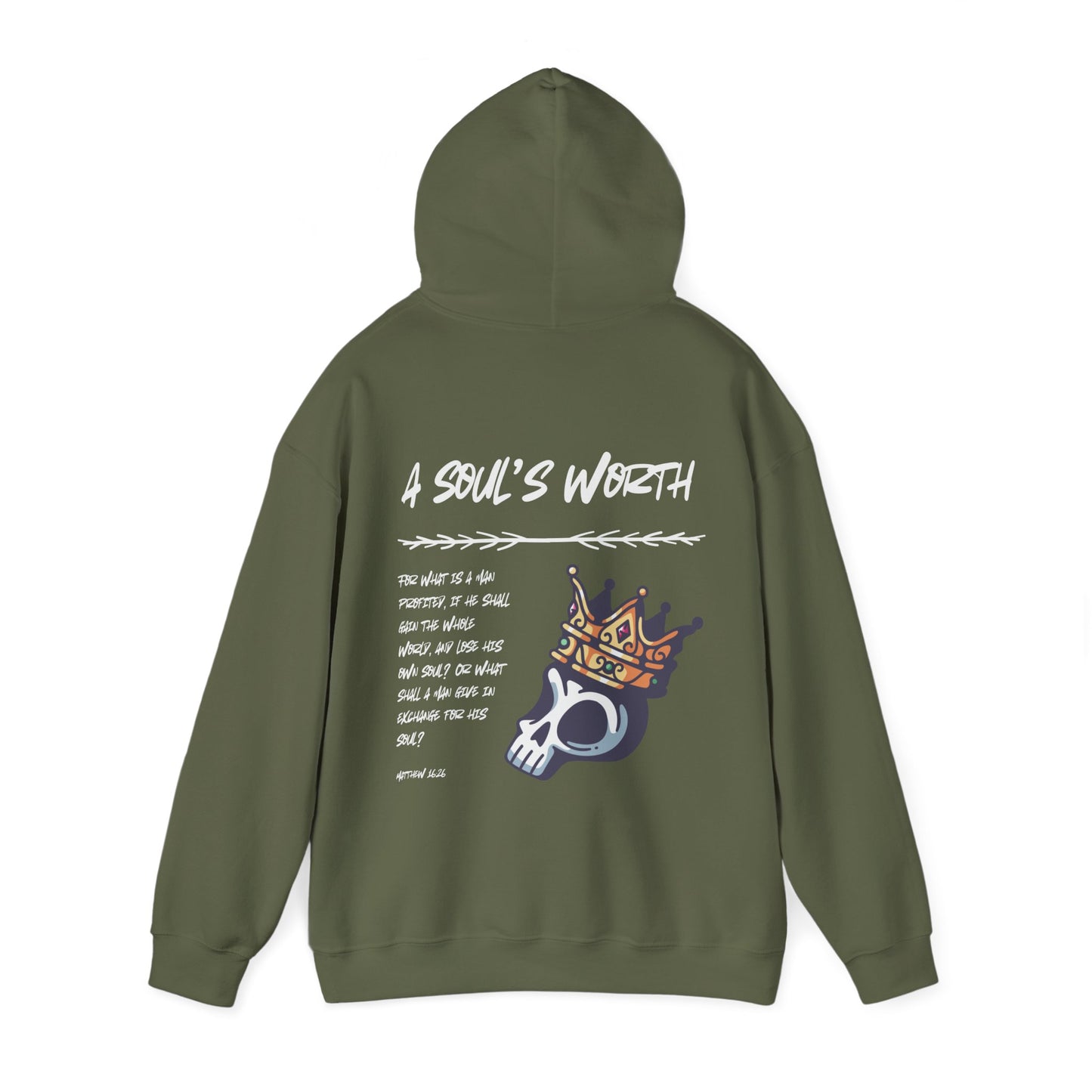 "A Soul's Worth" Hoodie