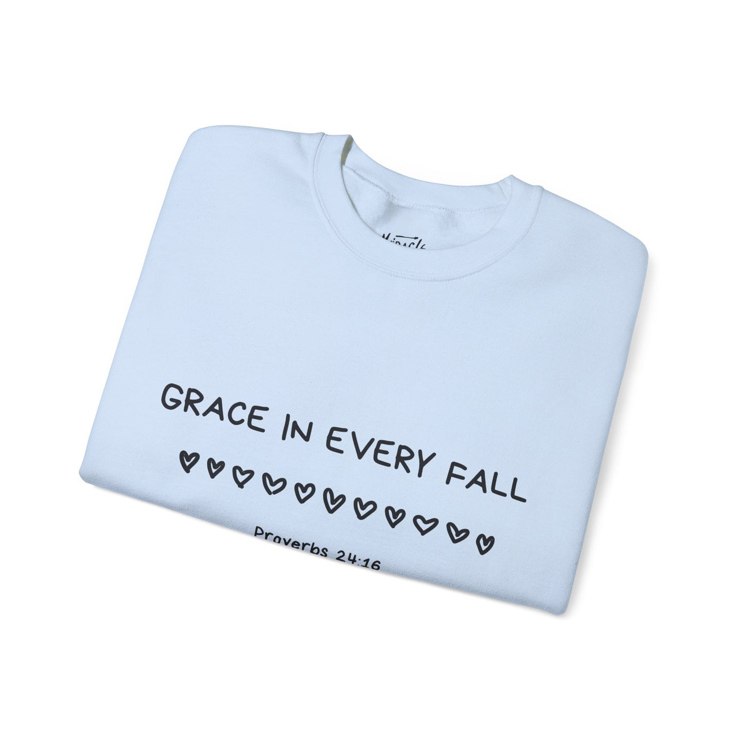 "Grace In Every Fall" Sweatshirt