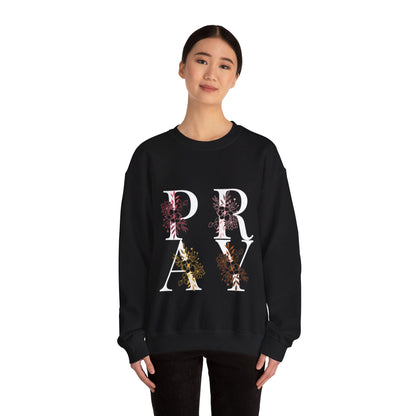 "Pray" Sweatshirt