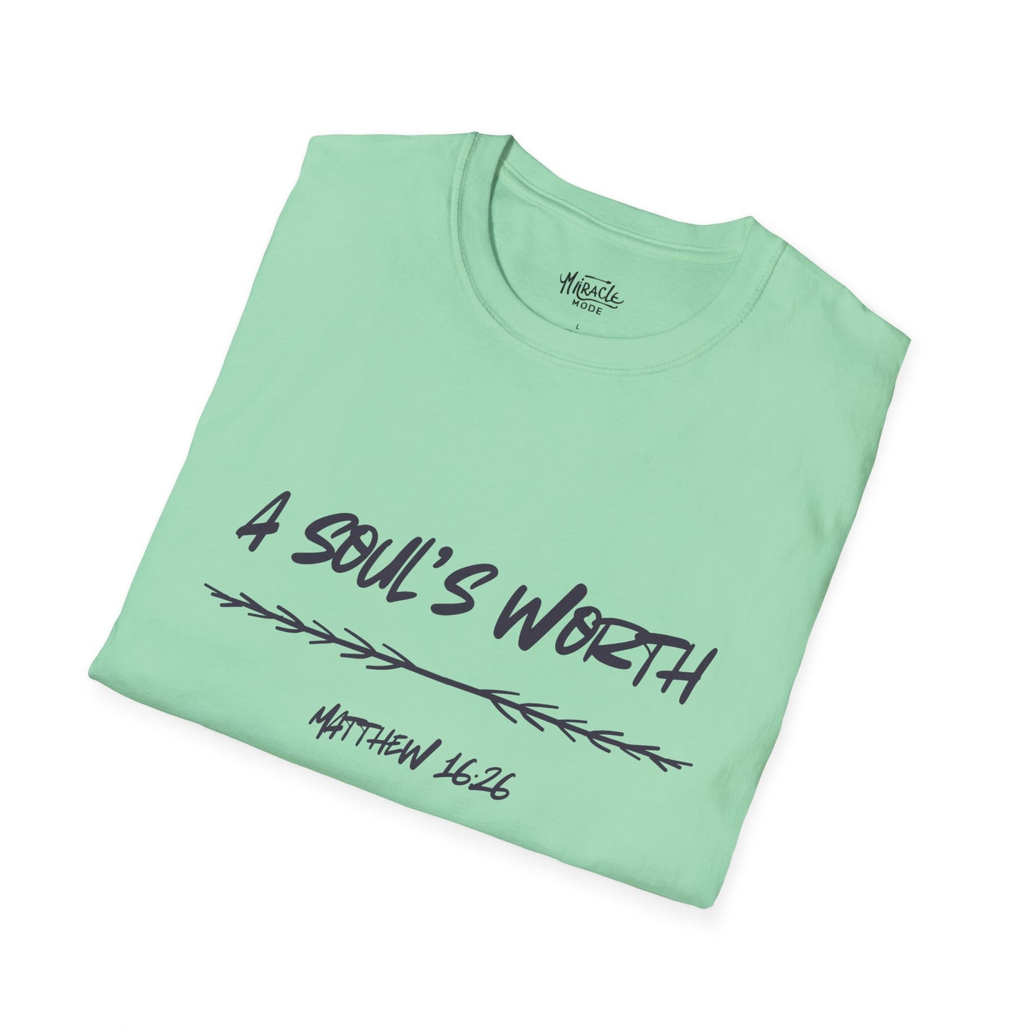 "A Soul's Worth" T-Shirt