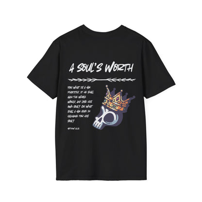 "A Soul's Worth" T-Shirt