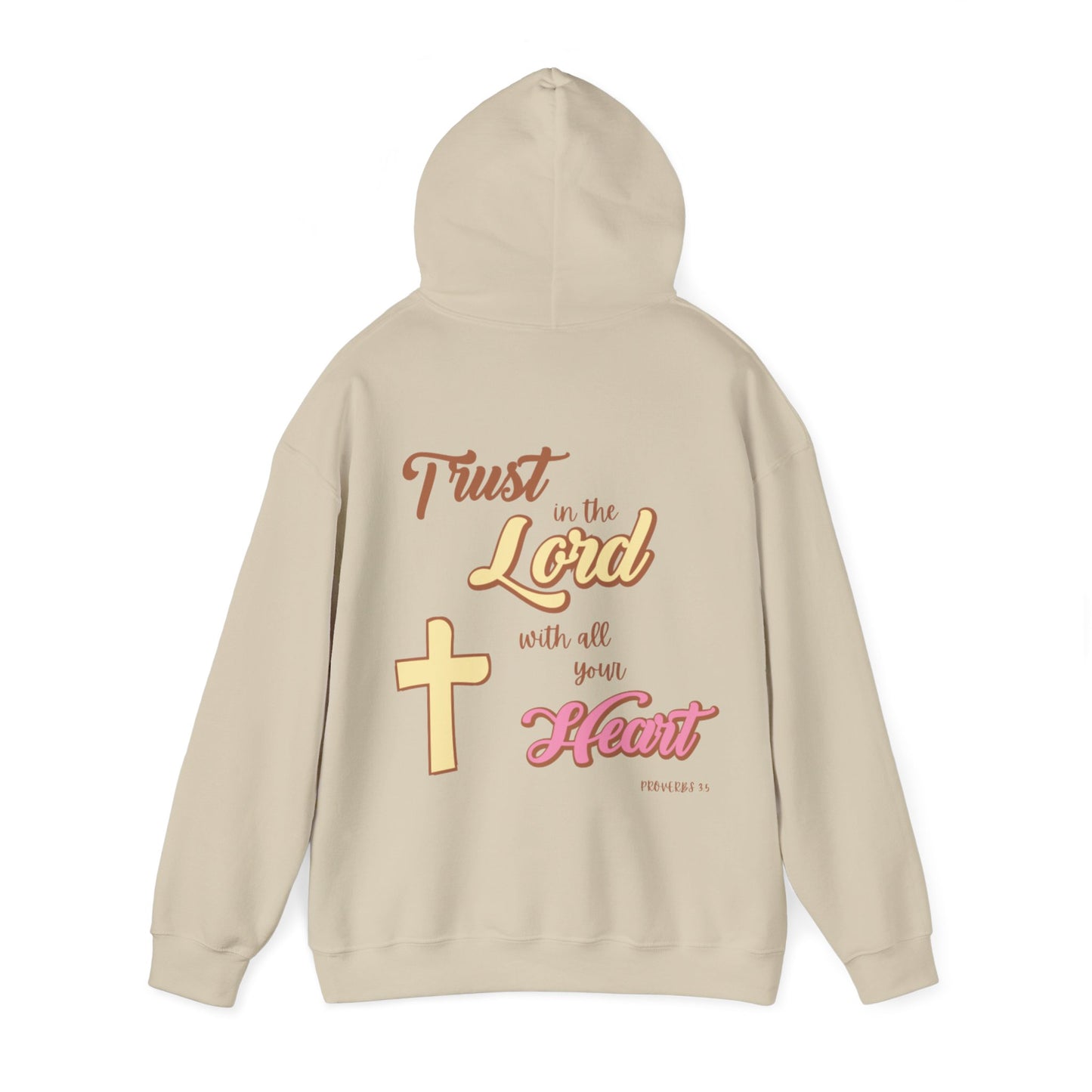 "Trust In The Lord" Hoodie