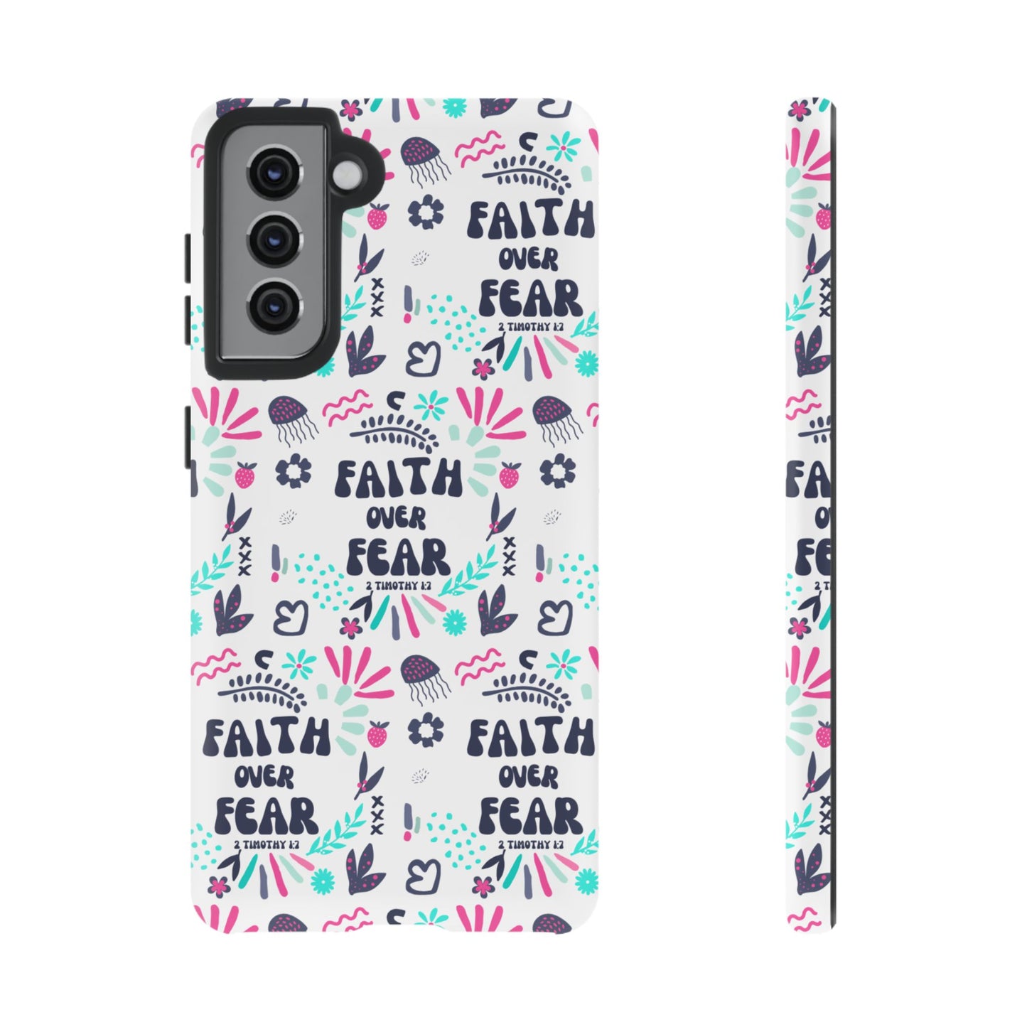 "Faith Over Fear" Phone Case