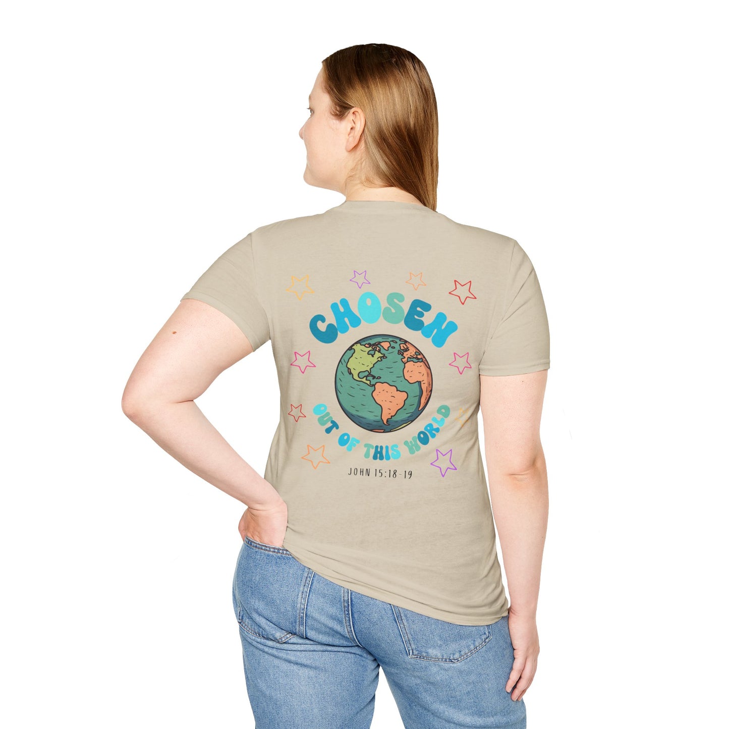 "Chosen Out Of This World" T-Shirt