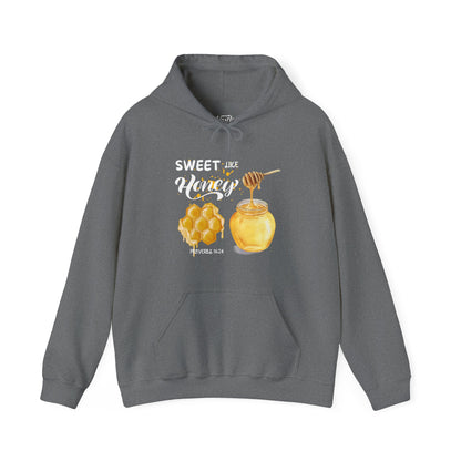 "Sweet Like Honey" Hoodie