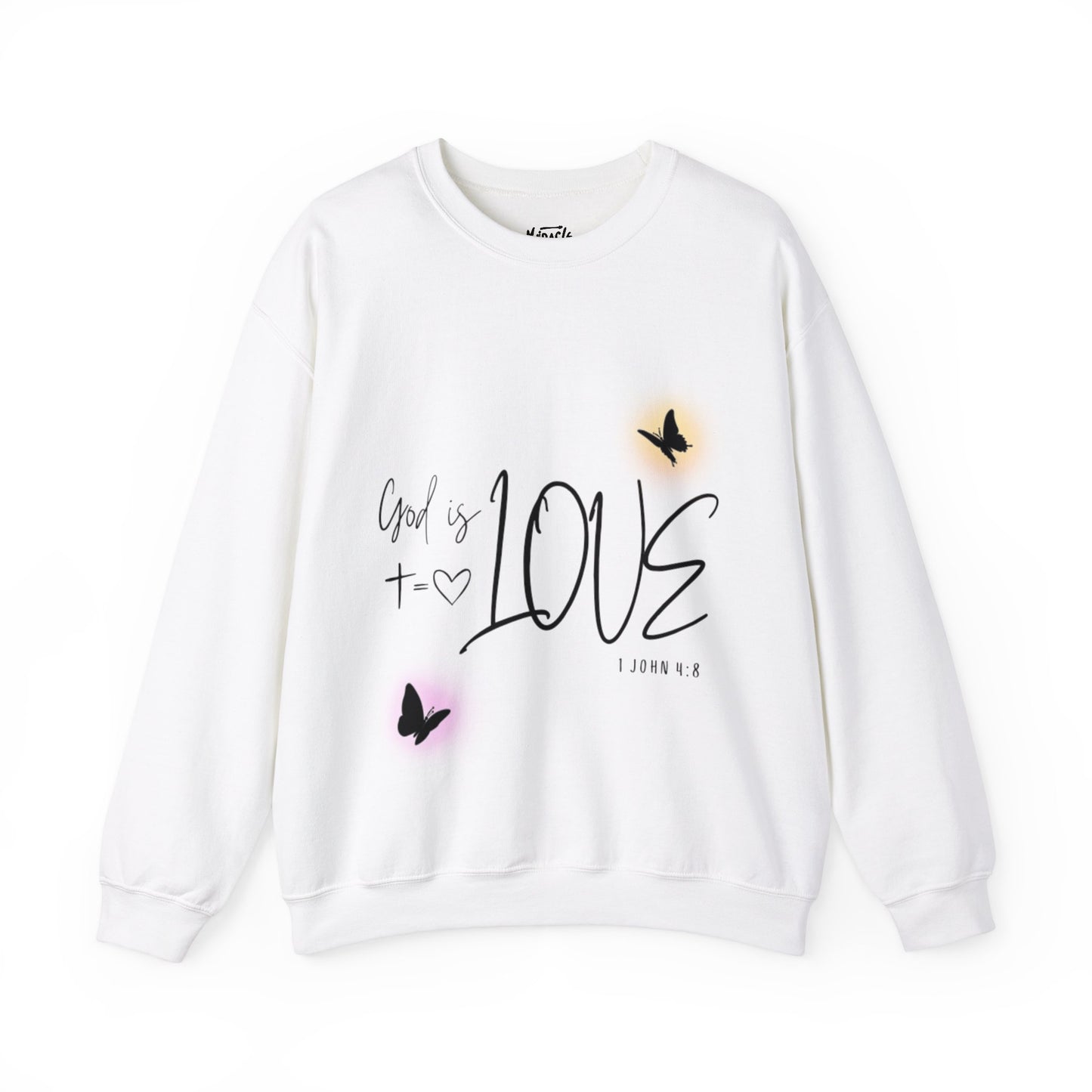 "God Is Love" Sweatshirt