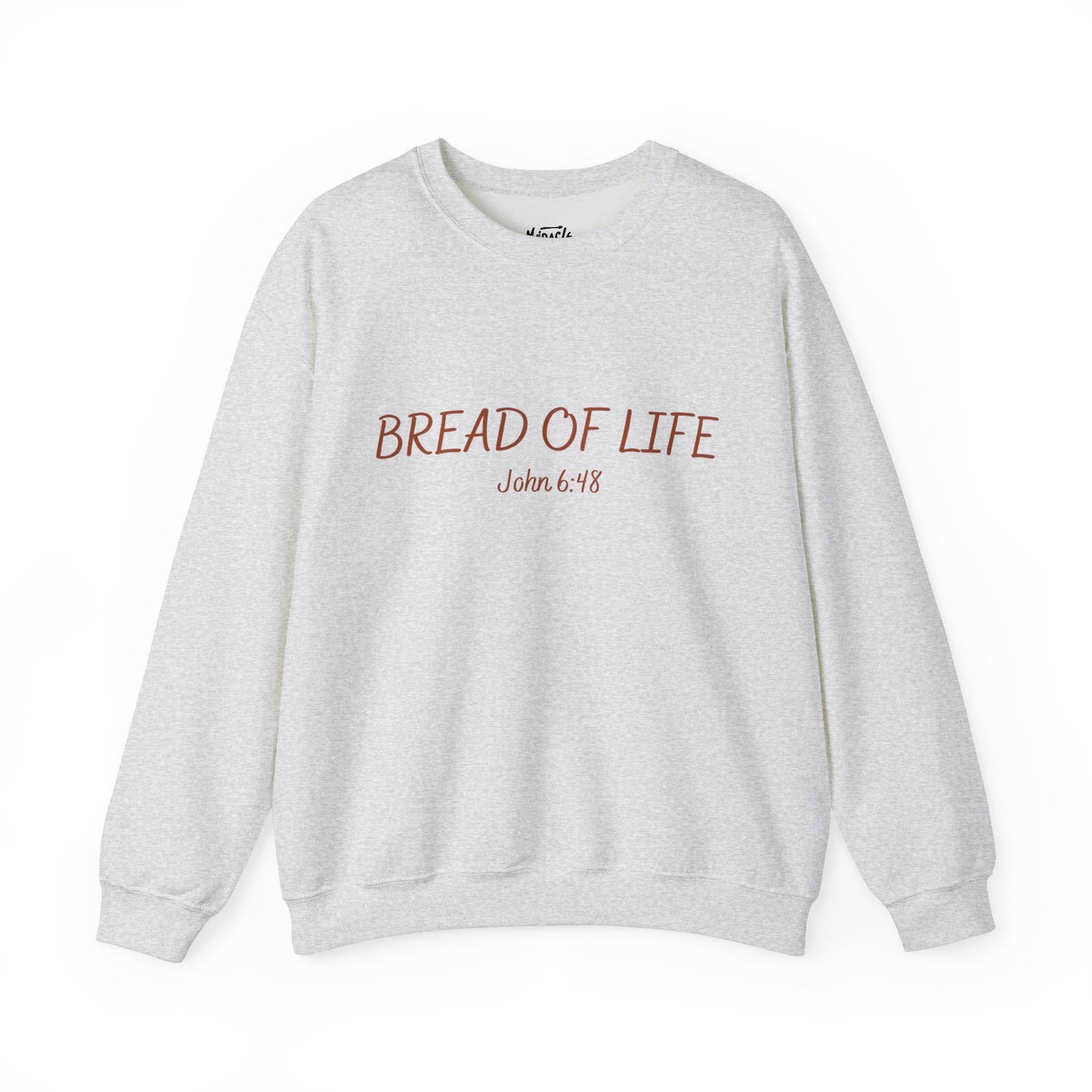 "Bread of Life" Sweatshirt