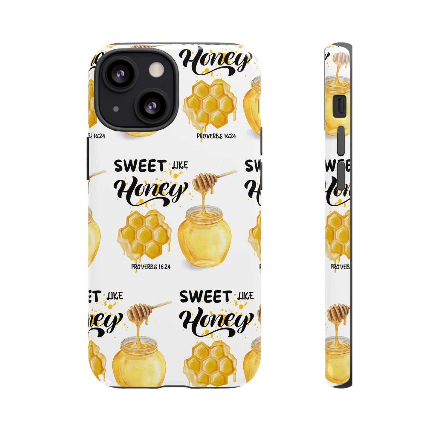 "Sweet Like Honey" Phone Case