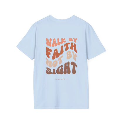 "Walk By Faith" T-Shirt