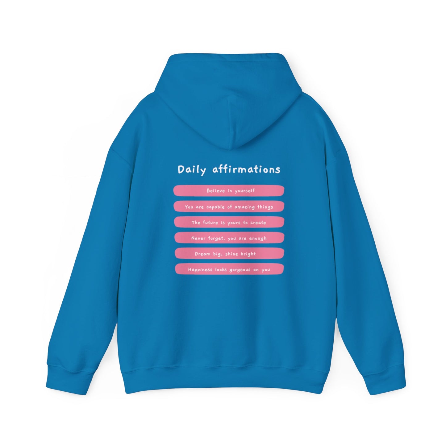 "Daily Affirmations" Hoodie