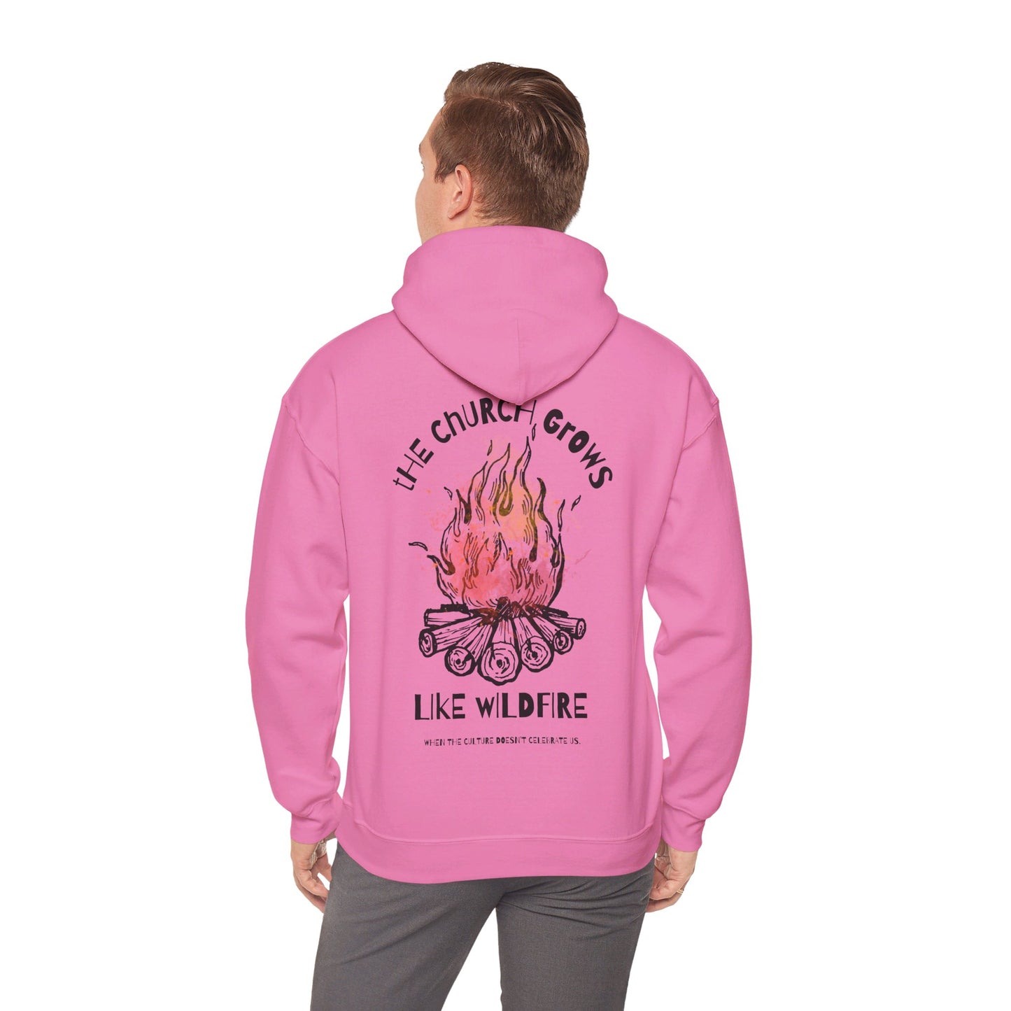 "The Church Grows Like Wildfire" Hoodie