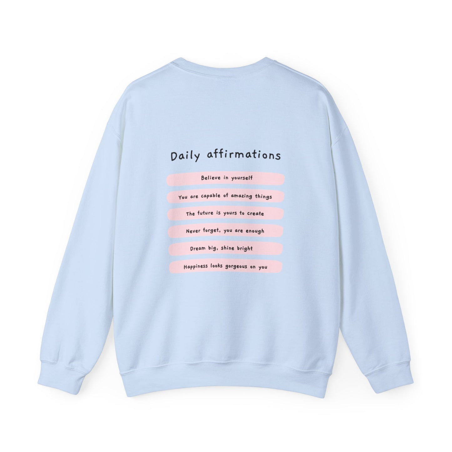 "Daily Affirmations" Sweatshirt