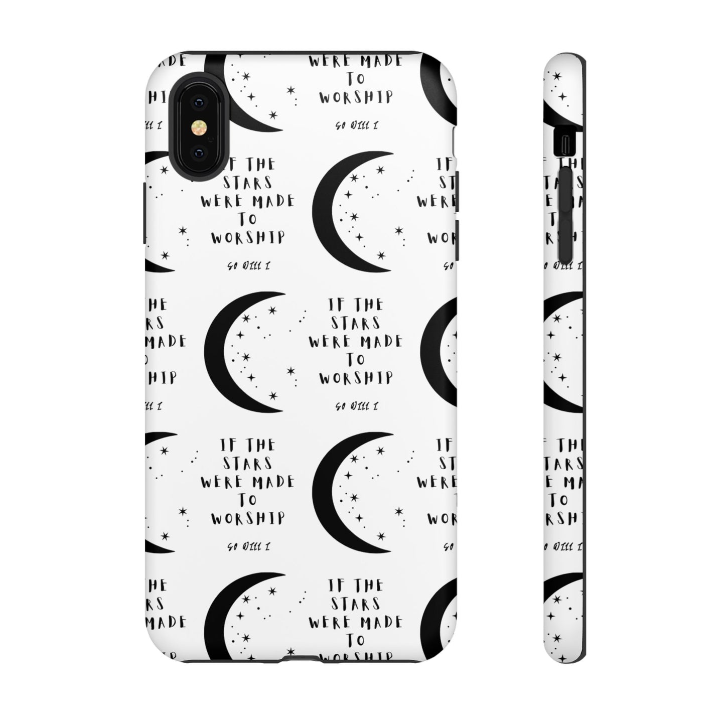 "If The Stars Were Made To Worship" Phone Case