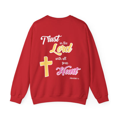 "Trust In The Lord" Sweatshirt