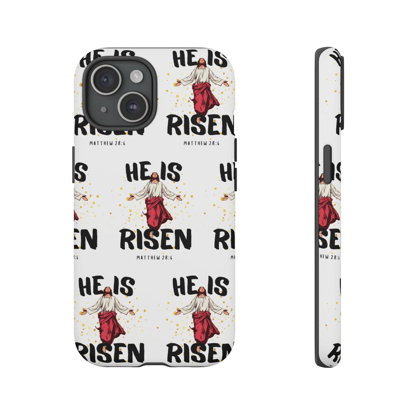 "He Is Risen" Phone Case