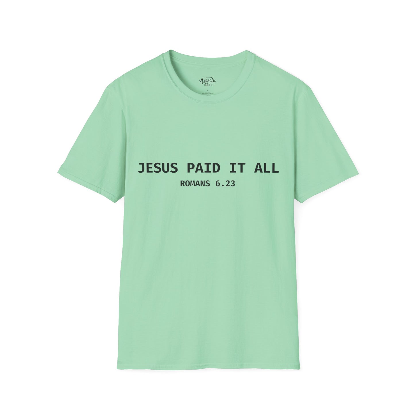 "Jesus Paid It All" T-Shirt