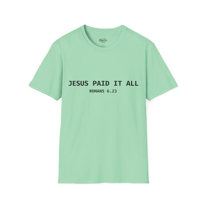 "Jesus Paid It All" T-Shirt