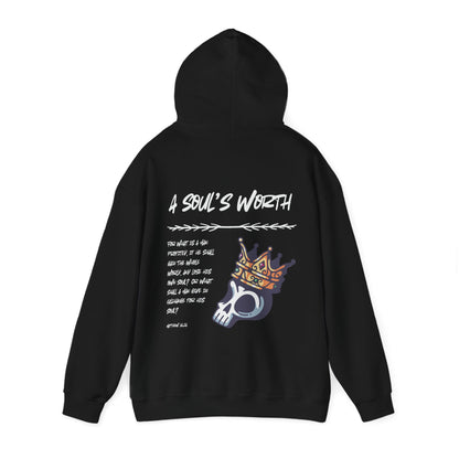 "A Soul's Worth" Hoodie