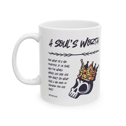 "A Soul's Worth" Mug