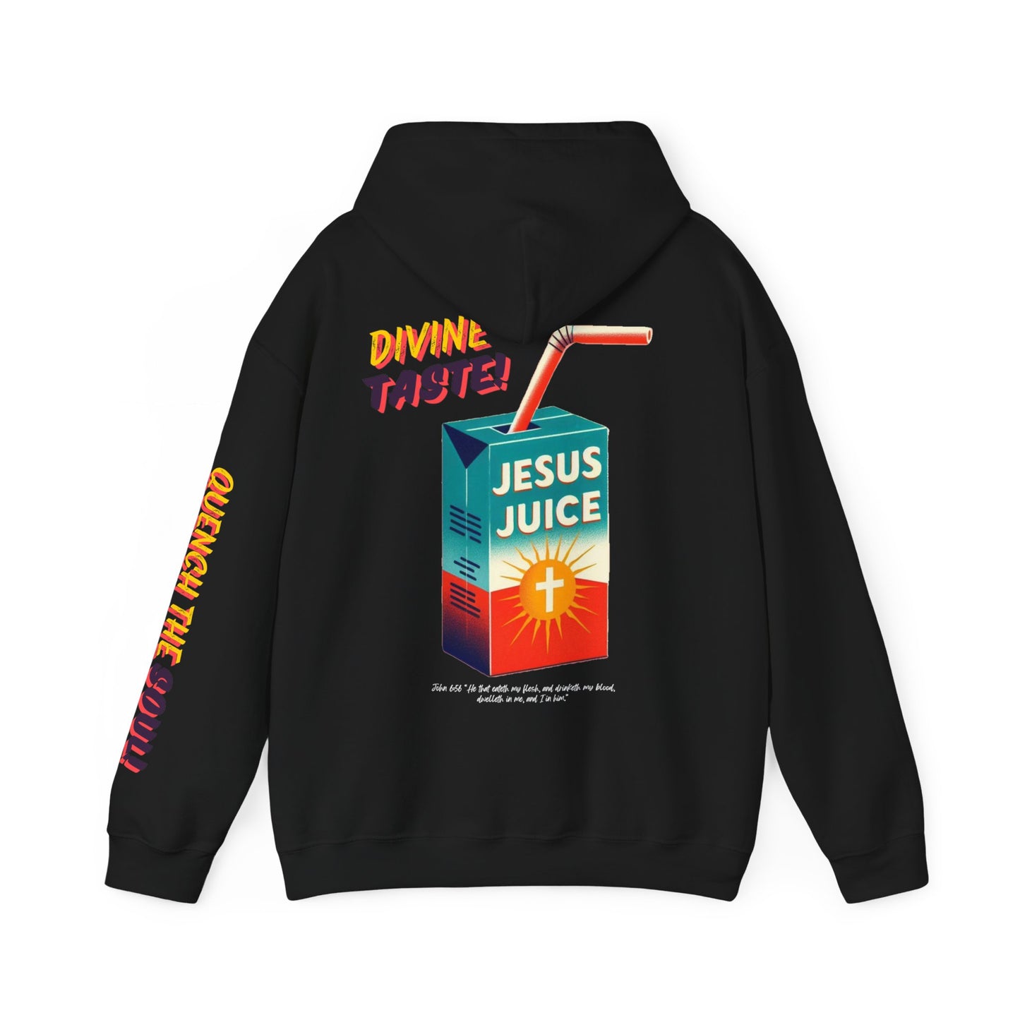 "Jesus Juice" Hoodie