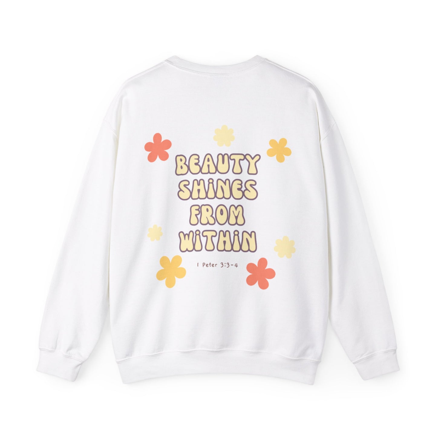 "Beauty Shines From Within" Sweatshirt