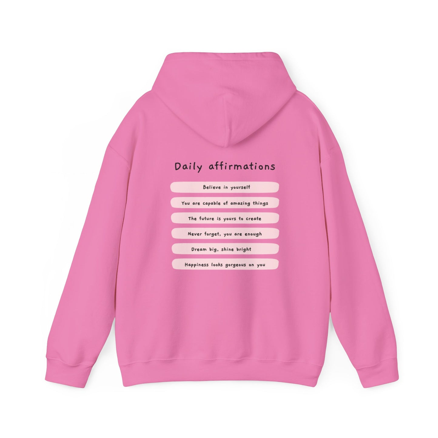 "Daily Affirmations" Hoodie