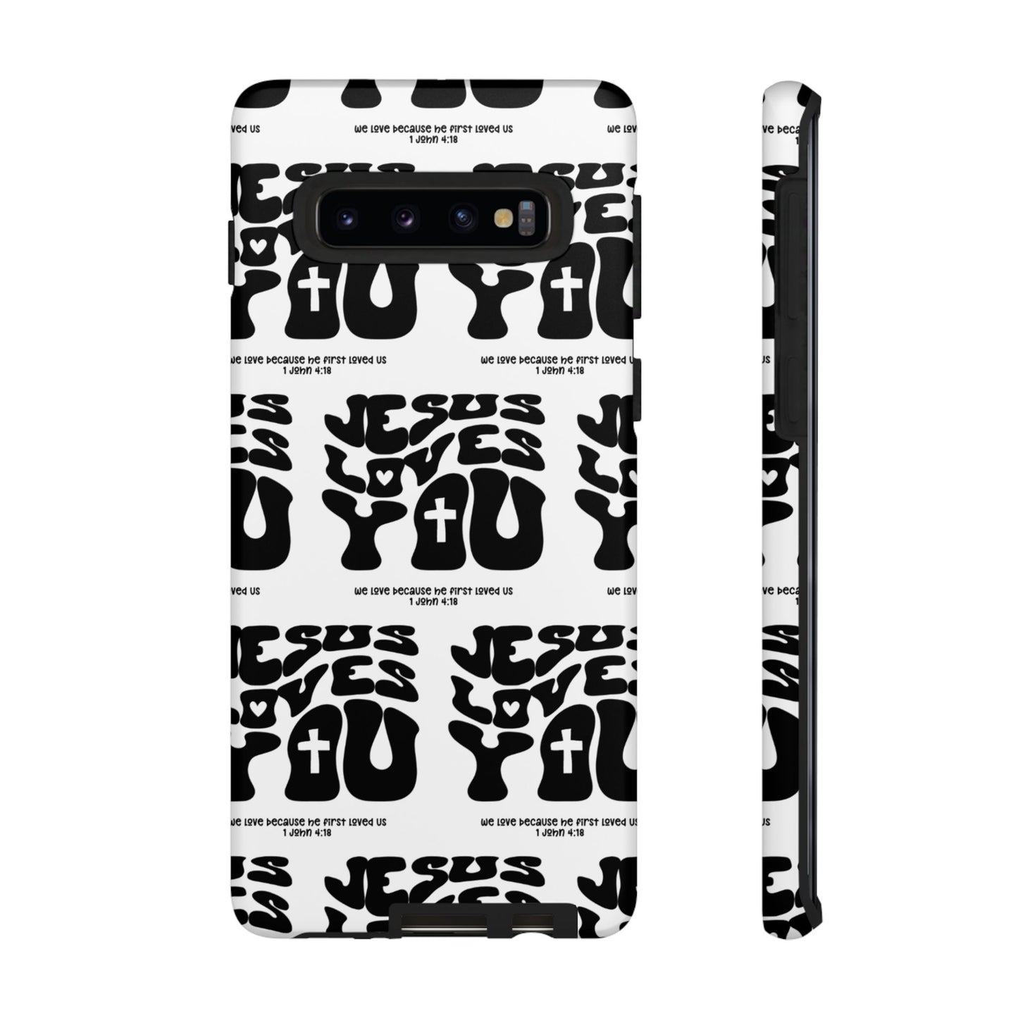 "Jesus Loves You" Phone Case