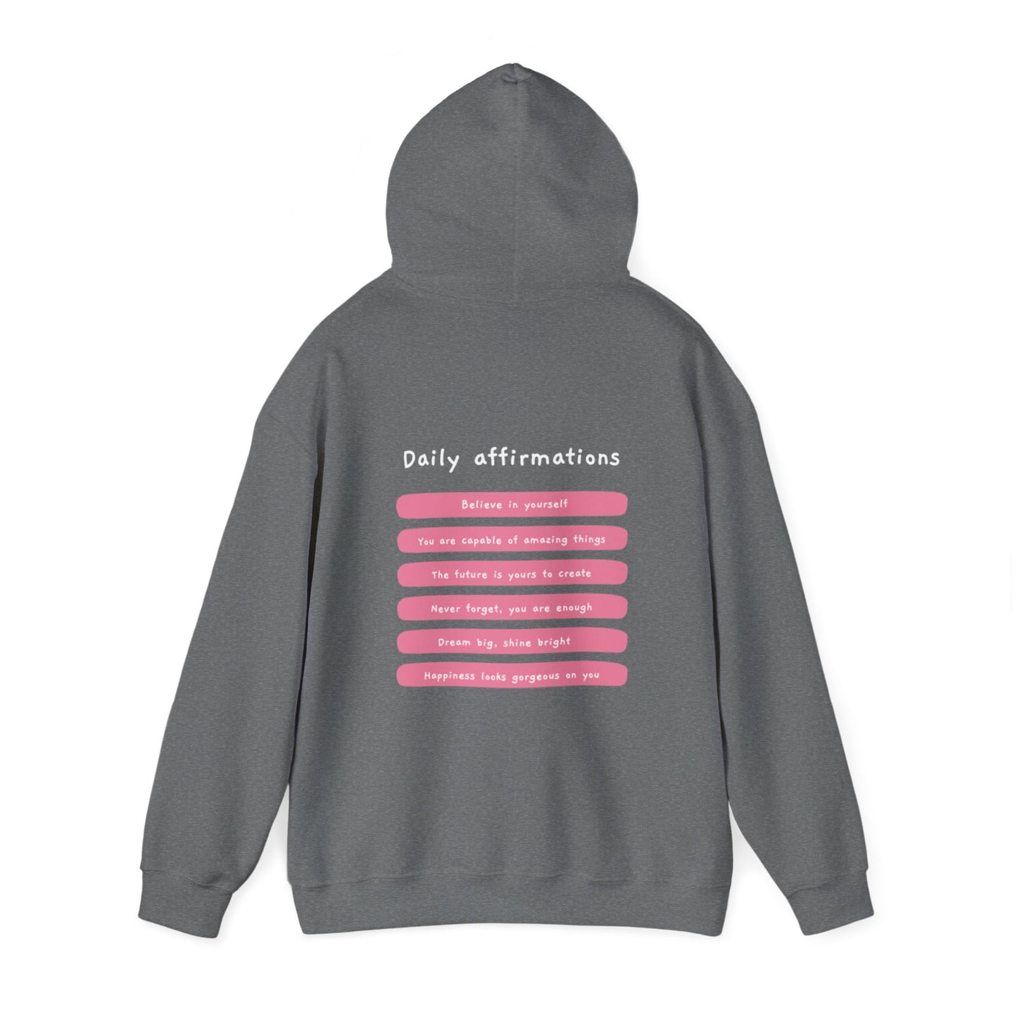 "Daily Affirmations" Hoodie