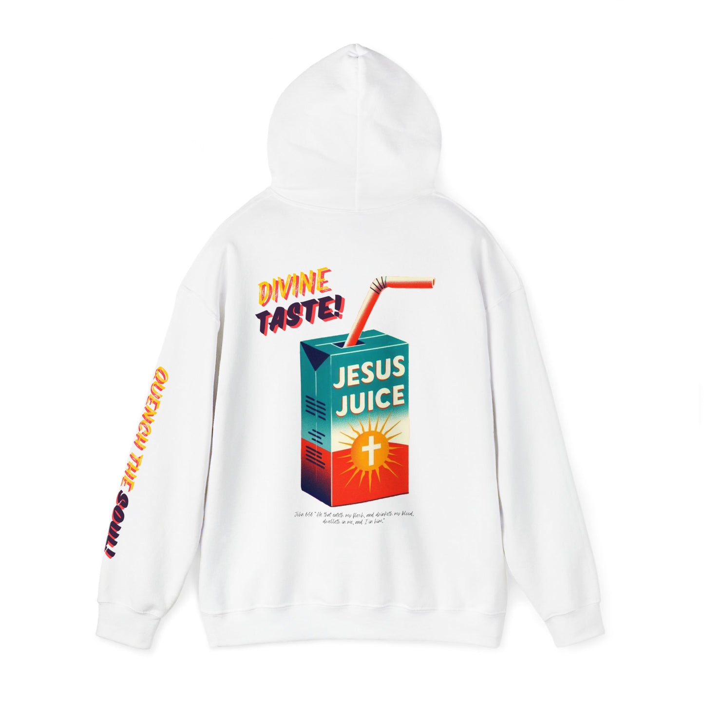 "Jesus Juice" Hoodie