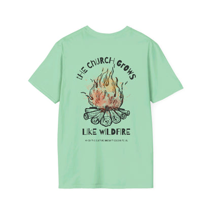 "The Church Grows Like Wildfire" T-Shirt