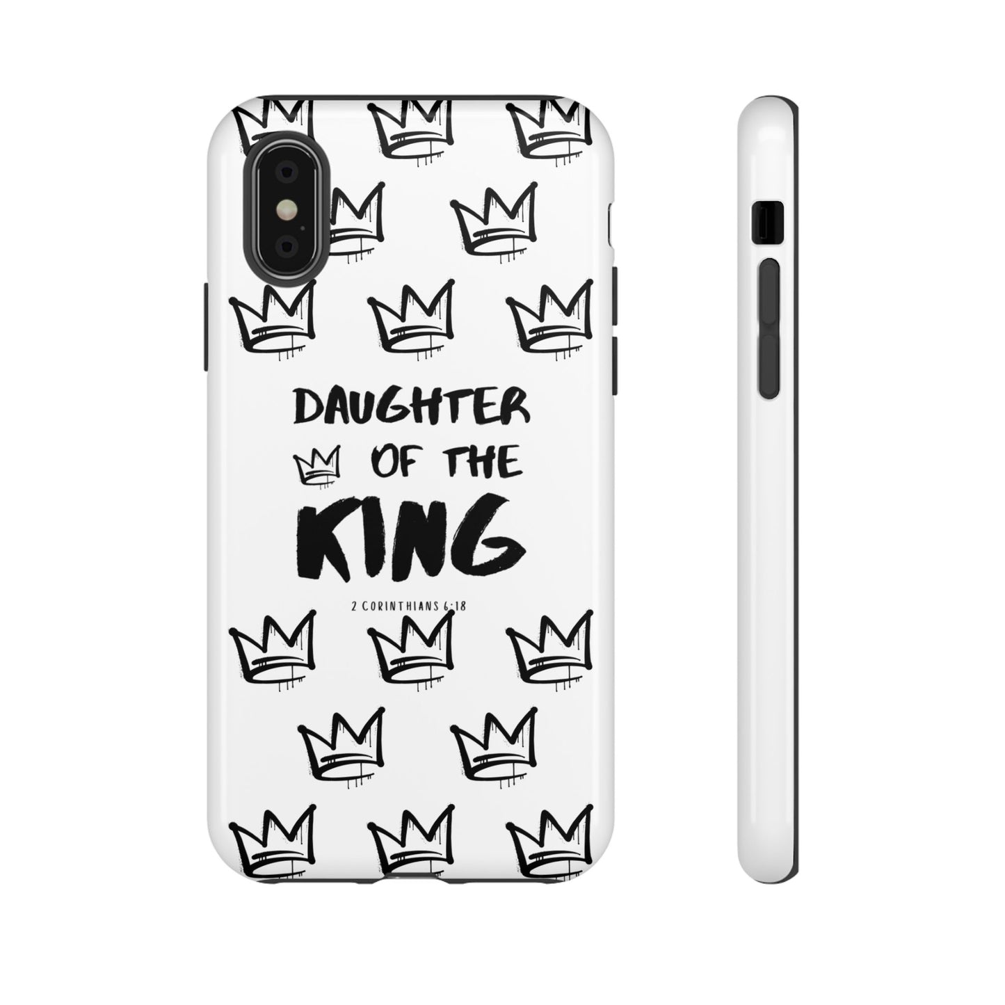 "Daughter of the King" Phone Case