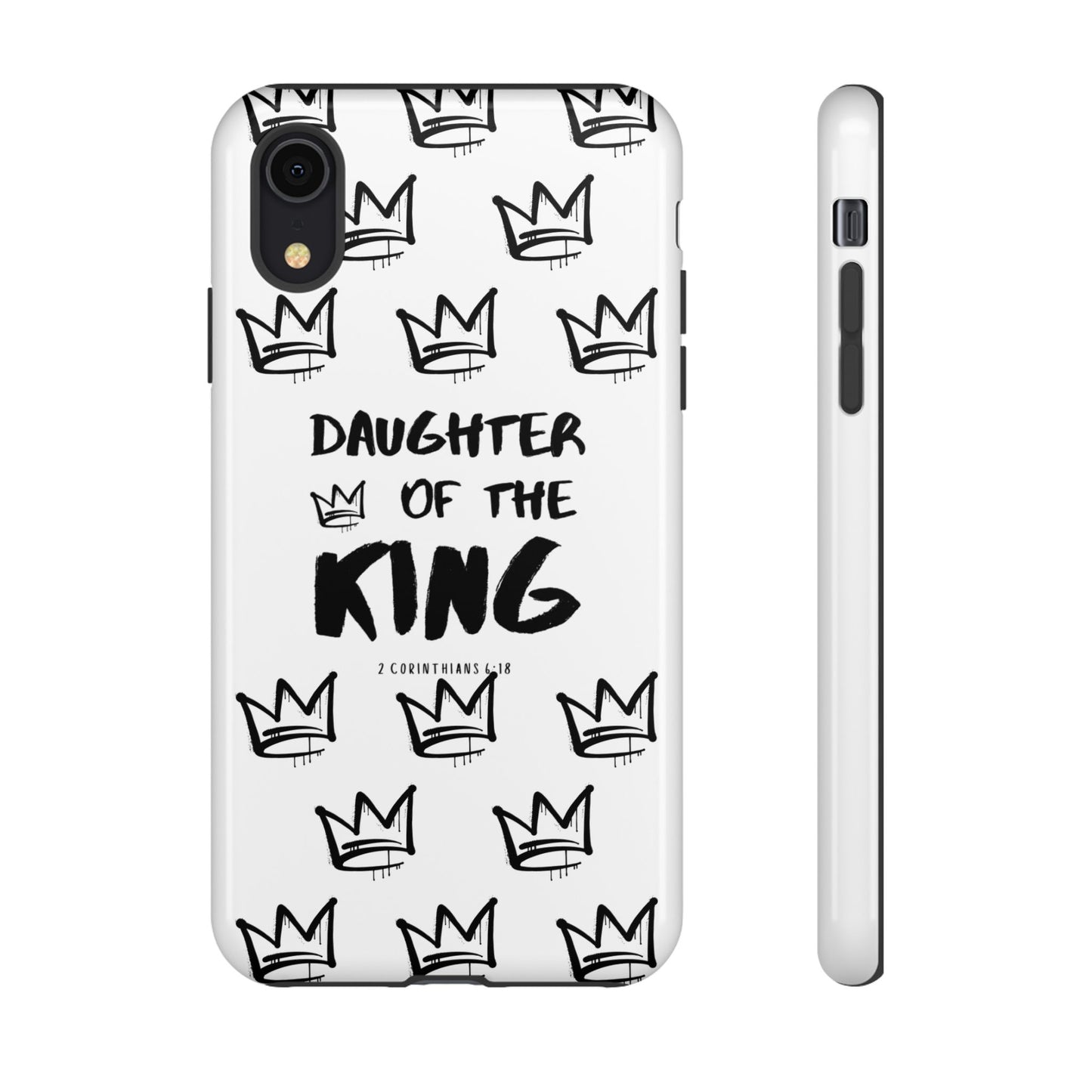 "Daughter of the King" Phone Case